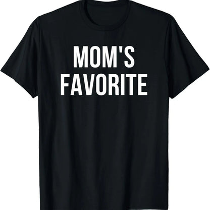 Funny Moms Favorite Son Daughter I'm Mom's Favorite T-Shirt Golf Gift T-Shirt For Men and Women