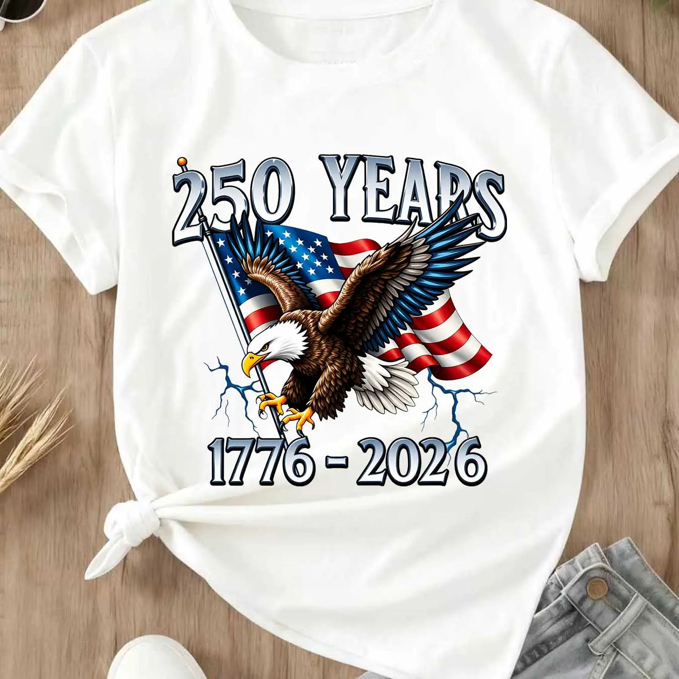 American Eagle Independence Day 250 Years 1776 2026 T-Shirt White Patriotic Flag And Bird Design For Celebrations And National Events