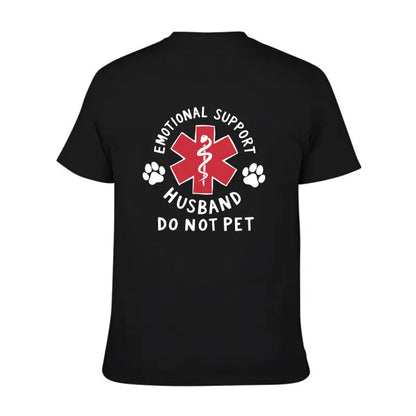 Emotional Support Husband Shirt, Funny Do Not Pet Medical Symbol T Shirt For Spouses, Gift For Husband Boyfriend Him, Short Sleeve Crew Neck Top, Crewneck Top