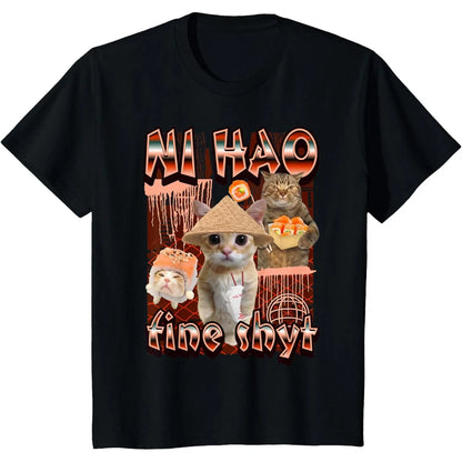 ni hao fine shyt funny brainrot gen z meme gen alpha T-Shirt