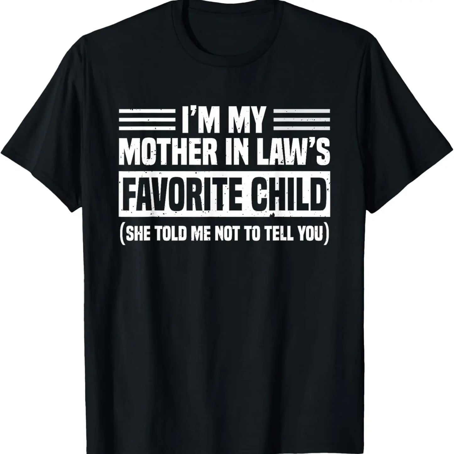 Funny Moms Favorite Son Daughter I'm Mom's Favorite T-Shirt Golf Gift T-Shirt For Men and Women