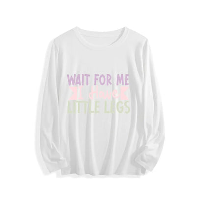 Men's Wait for Me I Have Little Legs Funny Sarcasm T-Shirt - Ultra Soft Cotton, Breathable & Moisture Wicking, Comfort Fit Crew Neck Tee - Ideal Gift for Patient Men, Breathable Comfort Top