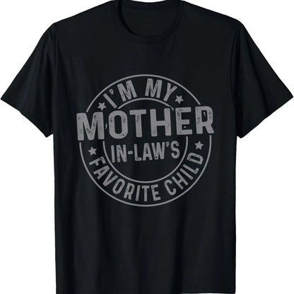 Funny Moms Favorite Son Daughter I'm Mom's Favorite T-Shirt Golf Gift T-Shirt For Men and Women